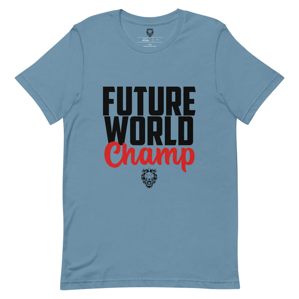 Future World Champ T-Shirt